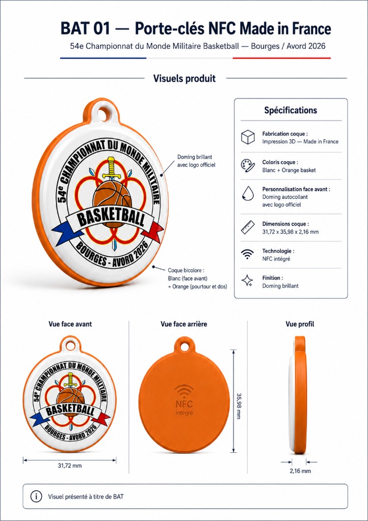 BAT (Bon À Tirer) du porte-clés NFC Made in France produit par Timelapse-3D pour le 54e Championnat du Monde Militaire Basketball : coque bicolore blanc et orange basket, doming brillant avec logo officiel, technologie NFC intégrée, dimensions 31,72 x 35,98 x 2,16 mm.